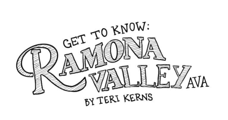 Get to Know: Ramona Valley AVA
